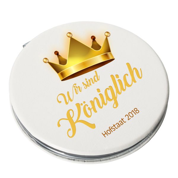 Kosmetikspiegel "Wir sind königlich"