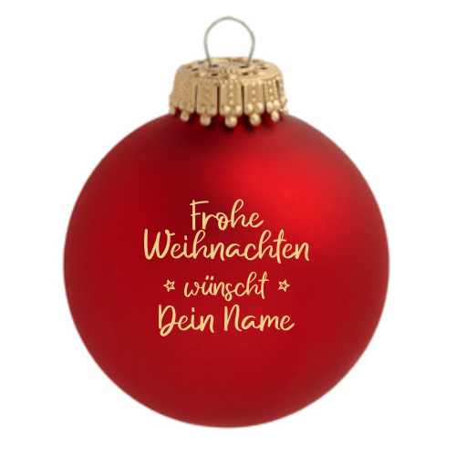 Christbaumkugel rot 80mm mit individueller Lasergravur Rote Christbaumkugel mit goldfarbener Aufhängung und Lasergravur „Frohe Weihnachten wünscht Dein Name“, 80 mm