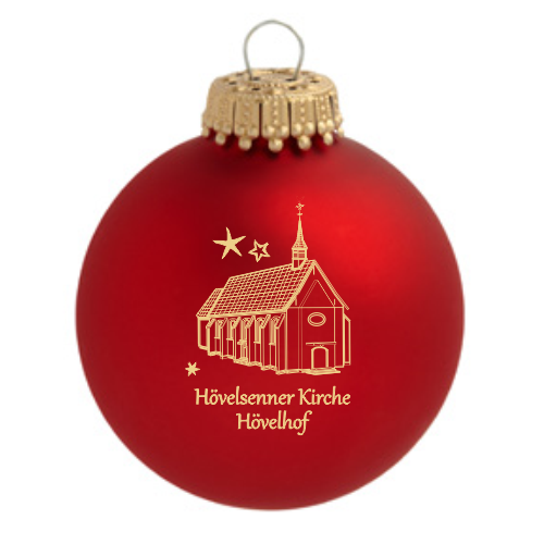 Hövelhof Hövelsenner Kirche Weihnachtskugel aus rotem Glas Rote Weihnachtskugel aus Glas mit Aufdruck der Hövelsenner Kirche und Schriftzug Hövelhof, mit goldfarbener Aufhängung und beidseitigem Motivdruck