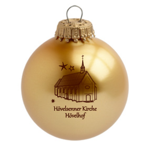 Hövelhof Hövelsenner Kirche Weihnachtskugel aus Glas Goldfarbene Weihnachtskugel aus Glas mit Motiv der Hövelsenner Kirche und Schriftzug Hövelsenner Kirche Hövelhof