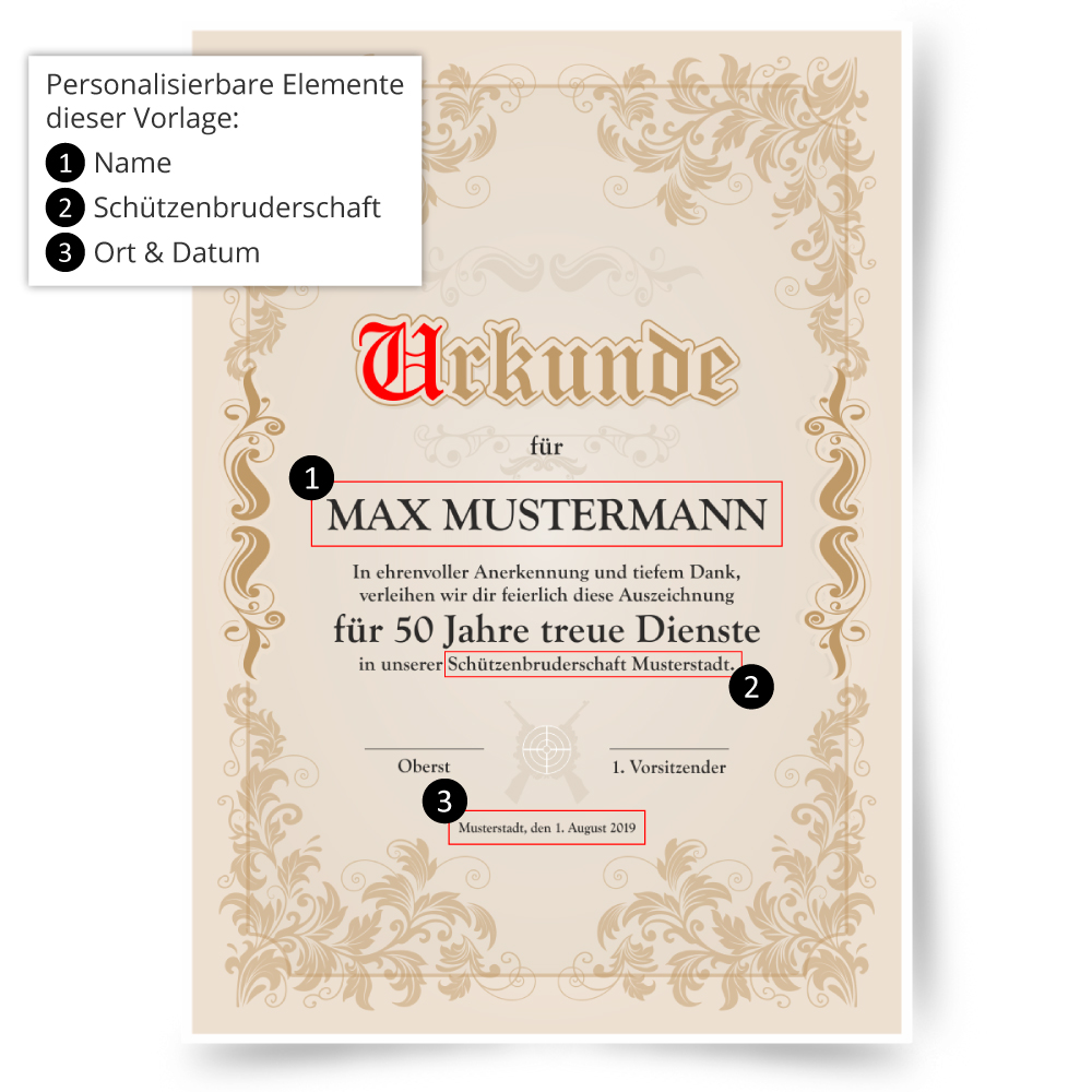 Urkunde für 50 Jahre treue Vereinsdienste mit personalisierbaren Angaben Urkunde für 50 Jahre treue Vereinsdienste mit beigem Zierrahmen, Schriftzug Urkunde und markierten Feldern für Name, Schützenbruderschaft sowie Ort und Datum