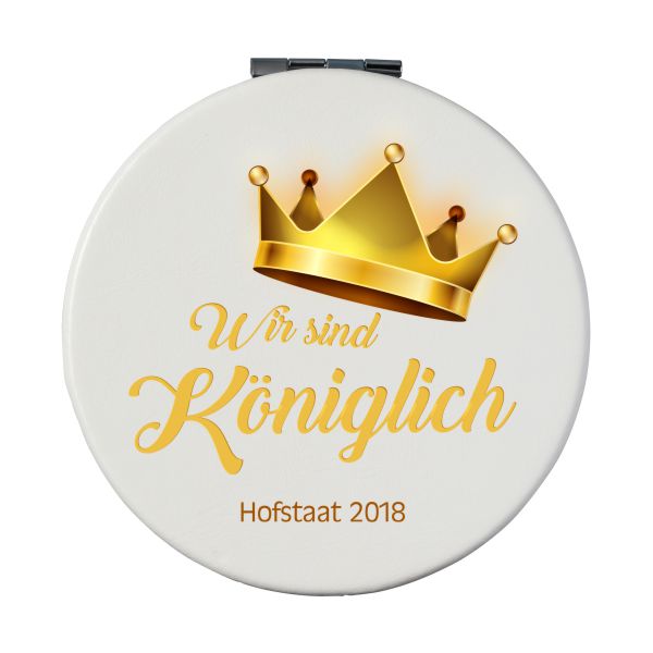 Kosmetikspiegel "Wir sind königlich"