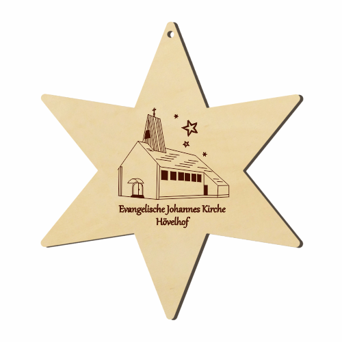 Hövelhof Evangelische Kirche Holzstern mit gravierter Kirchenansicht Holzstern mit Aufhängeloch und Lasergravur der Evangelischen Johannes Kirche Hövelhof, dargestellt als Kirchenansicht mit Sternenmotiv und Schriftzug