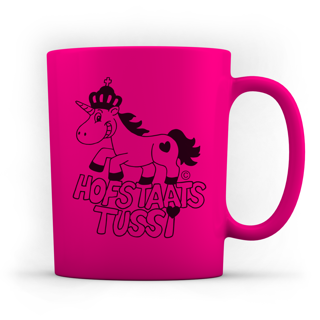 Tasse Neon Pink "Hofstaatstussi"