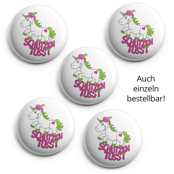 Button Schützentussi mit Einhorn-Motiv und pinker Schrift Runder Button Schützentussi in Weiß mit comicartigem Einhorn, grüner Mähne, pinken Details und dem Schriftzug Schützen Tussi.